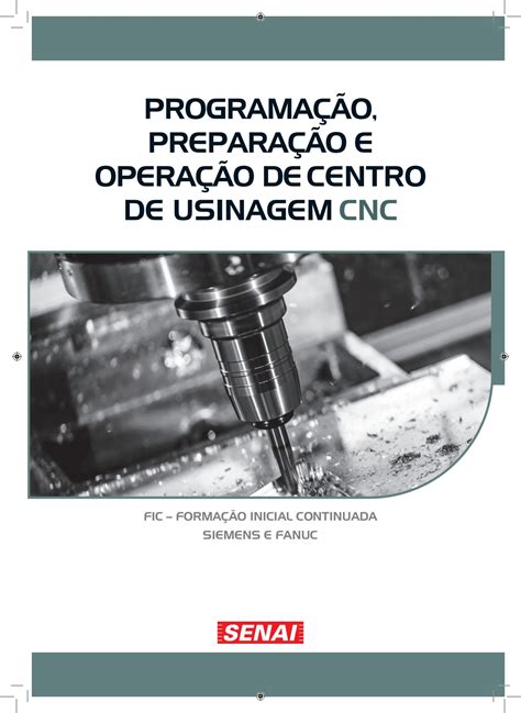 programação e operação de centro de usinagem cnc|Programação e Operação de Centro de Usinagem .